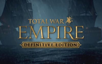 Total War: EMPIRE — Definitive Edition