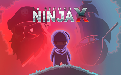 10 Second Ninja X